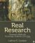 Real Research : Research Methods Sociology Students Can Use