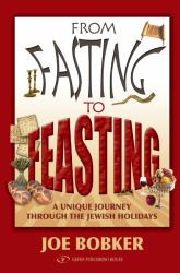 From Fasting to Feasting