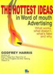 Hottest Ideas in Word of Mouth Advertis