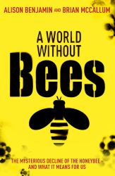 A World Without Bees