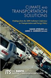 Climate and Transportation Solutions : Findings from the 2009 Asilomar Conference on Transportation and Energy Policy