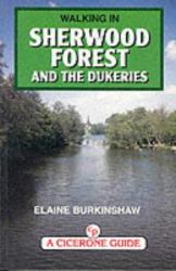 Walking in Sherwood Forest and the Dukeries