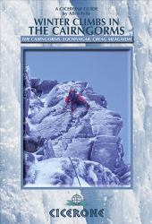 Winter Climbs in the Cairngorms : The Cairngorms, Lochnagar, Creag Meagaidh