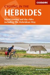 Cycling in the Hebrides : Island Touring and Day Rides Including the Hebridean Way