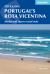 Portugal's Rota Vicentina : Alentejo and Algarve Coastal Route