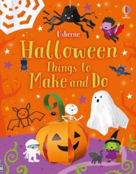 Halloween Things to Make and Do:a Halloween Book for Kids