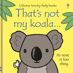 Thats Not My Koala...