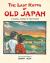 The Last Kappa of Old Japan : A Magical Journey of Two Friends