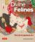 Divine Felines: the Cat in Japanese Art : With over 200 Illustrations