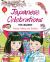 Japanese Celebrations for Children : Festivals, Holidays and Traditions