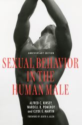 Sexual Behavior in the Human Male : Anniversary Edition