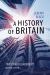 A History of Britain : 1945 Through Brexit