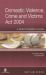 Domestic Violence, Crime and Victims Act 2004 : A Practitioner's Guide