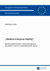 &quote;Medical enterprise liability&quote;