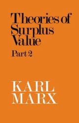 Theories of Surplus Value Volume 2