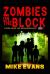 Zombies on the Block : There Goes the Neighborhood