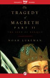 Tragedy of Macbeth Part II