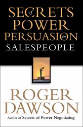 Secrets of Power Persuasion for Salespeople