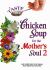 Taste of Chicken Soup for the Mother's Soul 2