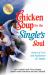 Chicken Soup for the Single's Soul