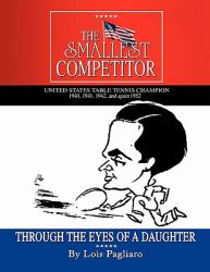 The Smallest Competitor : Through the Eyes of a Daughter