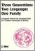 Three Generations, Two Languages, One Family : Language Choice and Language Shift in a Chinese Community in Britain