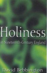 Holiness in Nineteenth-Century England