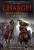 Charge! : Great Cavalry Charges of the Napoleonic Wars