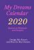 My Dreams Calendar 2020:Design My Future, and Plan for My Dreams, Quotes to Motivate and Inspire : Design My Future, and Plan for My Dreams, Quotes to Motivate and Inspire