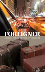 Foreigner : From an Iranian Village to New York City, and the Lights That Led the Way