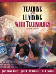 Teaching and Learning with Technology (with Skill Builders CD)