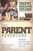 The Parent Adventure : Preparing Your Children for a Lifetime with God