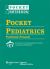 Pocket Pediatrics : The Massachusetts General Hospital for Children Handbook of Pediatrics