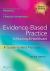 Evidence-Based Practice in Nursing and Healthcare : A Guide to Best Practice