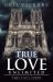 True Love Unlimited : The Conclusion