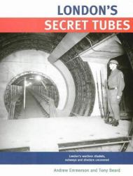 London's Secret Tubes