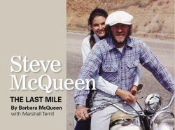 Steve Mcqueen : The Last Mile