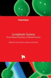 Lymphatic System : From Human Anatomy to Clinical Practice