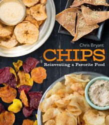 Chips : Reinventing a Favorite Food