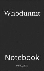 Whodunnit : Notebook