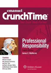 Emanuel Crunchtime - Professional Responsibility : Your Exam Study Partner