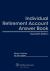 Individual Retirement Account Answer Book