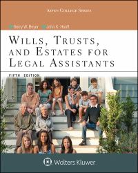 Wills Trusts, and Estates for Legal Assistants