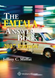 EMTALA Answer Book : 2017 Edition