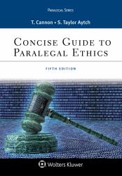 Concise Guide to Paralegal Ethics