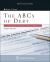 The ABCs of Debt : A Case Study Approach to Debtor/Creditor Relations and Bankruptcy Law