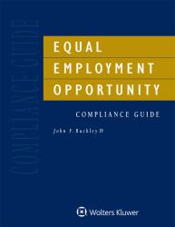 Equal Employment Opportunity Compliance Guide : 2018 Edition