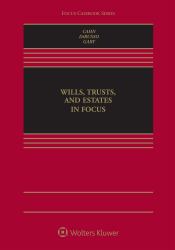 Wills, Trusts, and Estates in Focus