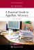 A Practical Guide to Appellate Advocacy