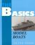 The Basics of Model Boats